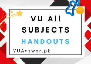 VU Handouts