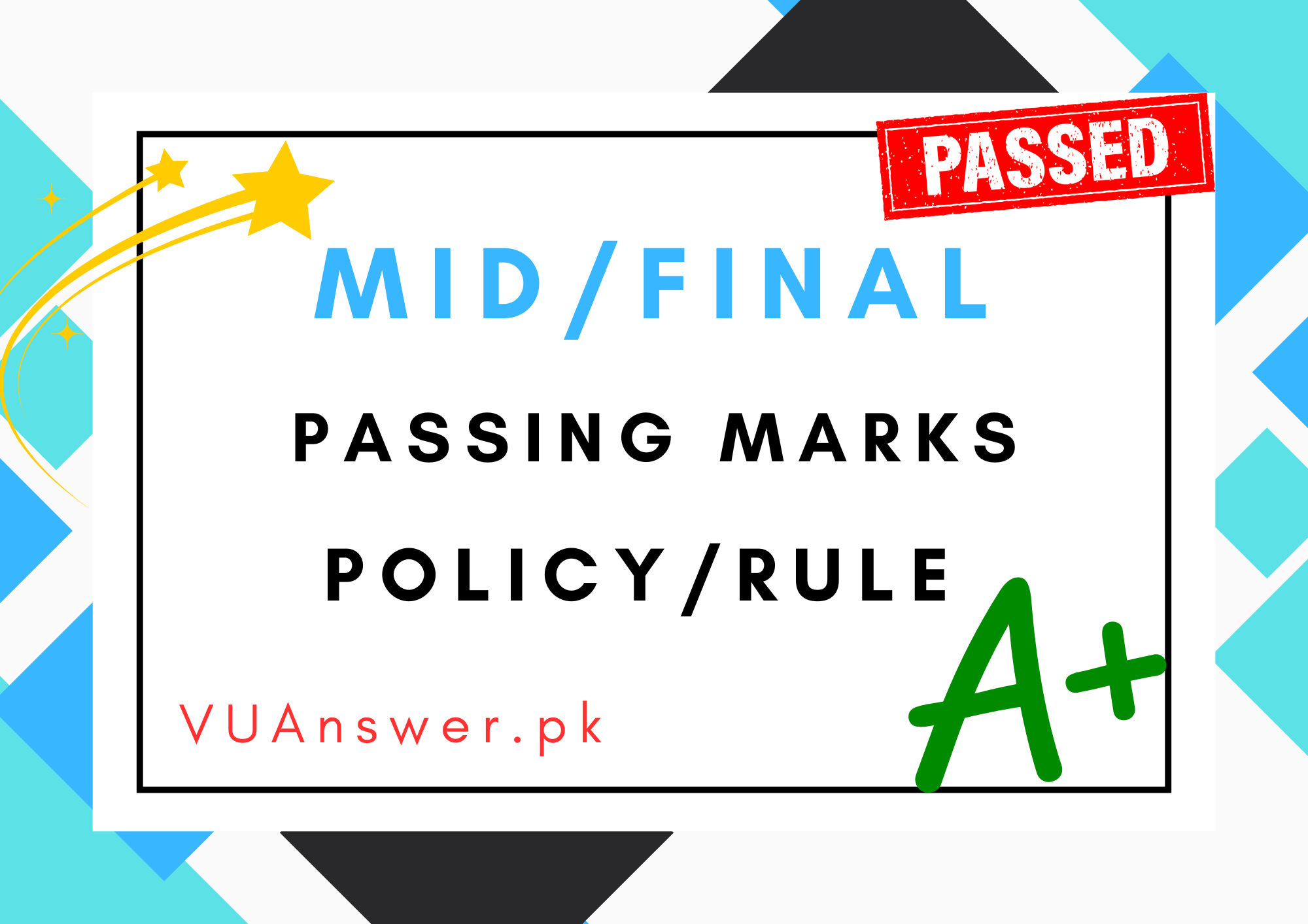 VU Passing Marks for Midterm and Finalterm