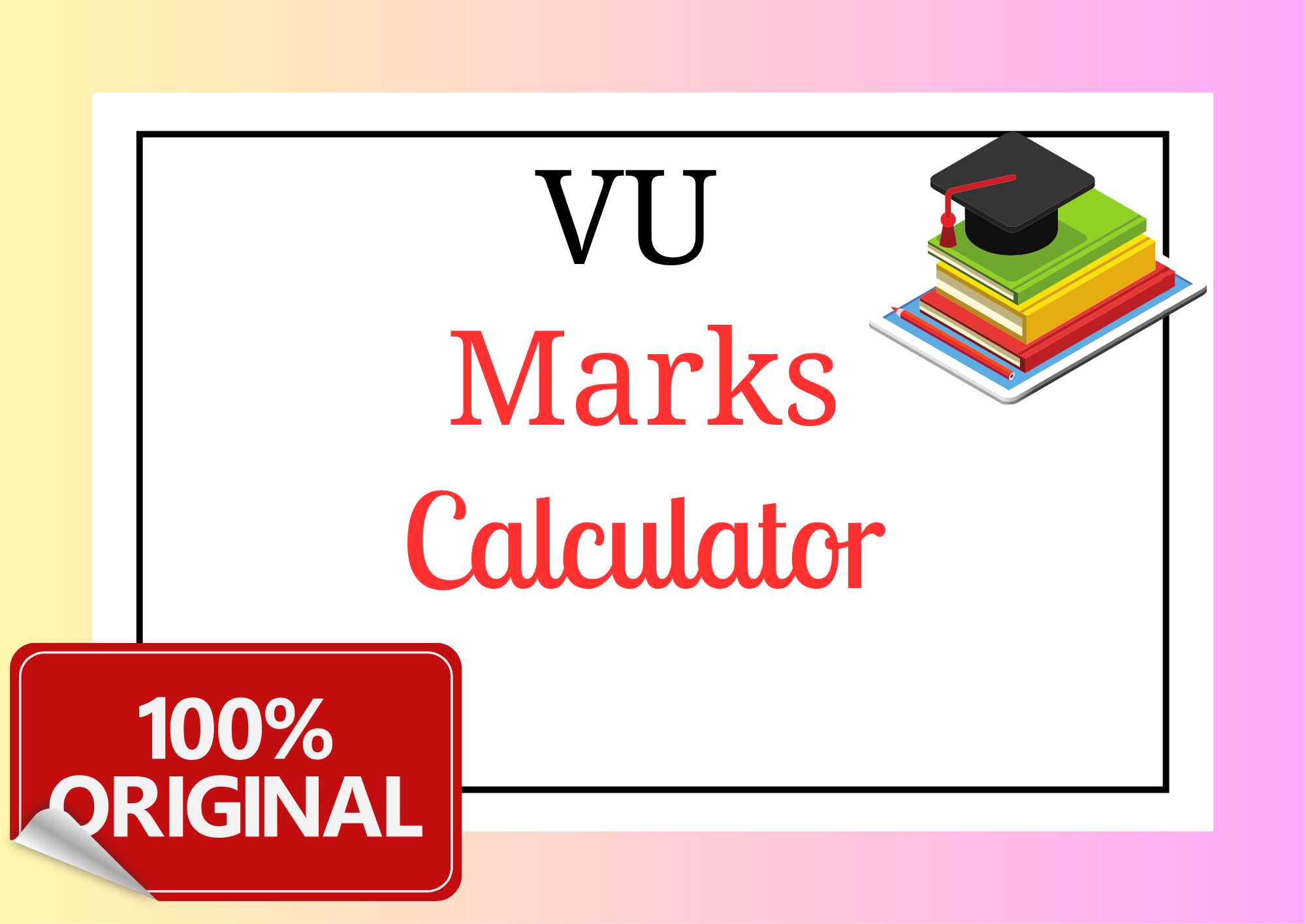 VU Midterm and Final term Marks Calculator
